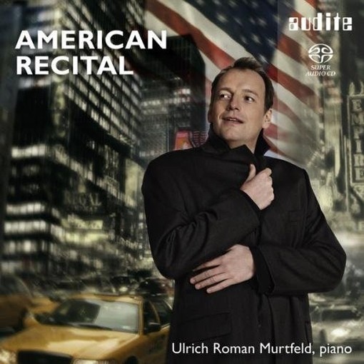 American Recital  MURTFELD ULRICH ROMAN  pf