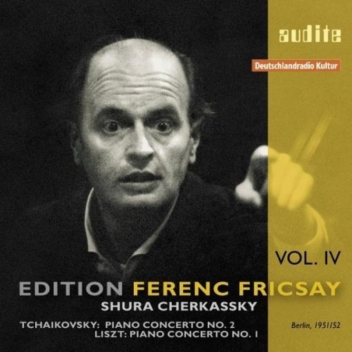 Fricsay Edition, Vol.4 - Concerto per pianoforte n.2 op.44  CIAIKOVSKI PYOTR IL'YCH