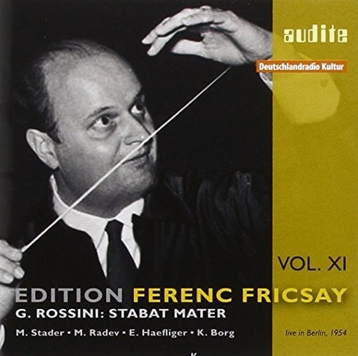 Fricsay Edition, Vol.11 - Stabat Mater  ROSSINI GIOACHINO