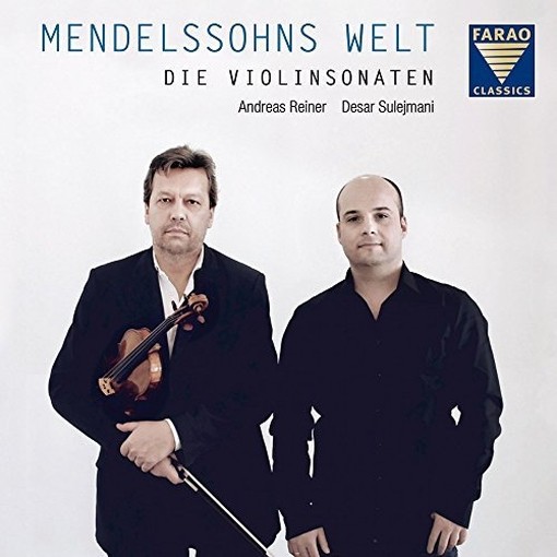 Sonate per violino (integrale) - Mendelssohns Welt  MENDELSSOHN FELIX
