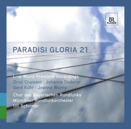 Paradisi Gloria 21 - Musica sacra del XXI secolo  SCHIRMER ULF Dir  