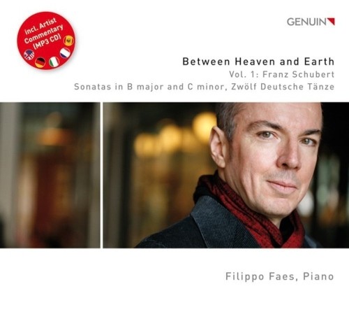 Between Heaven and Earth, Vol.1: Sonata op. post. 147 D 575, Sonata D 958  SCHUBERT FRANZ
