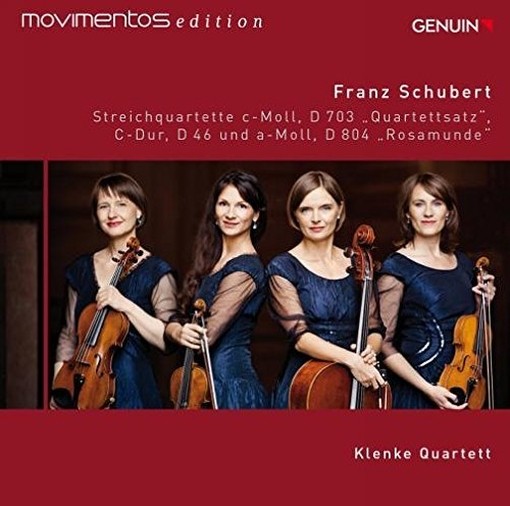 Quartetto per archi D 46, D 804 "Rosamunde", Quartettsatz D 703  SCHUBERT FRANZ