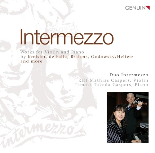 Intermezzo - Brani per violino e pianoforte  TAKEDA-CASPERS TAMAKI  vl