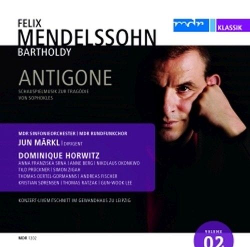 Antigone  MENDELSSOHN FELIX