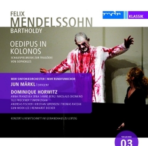Oedipus At Colonus  MENDELSSOHN FELIX