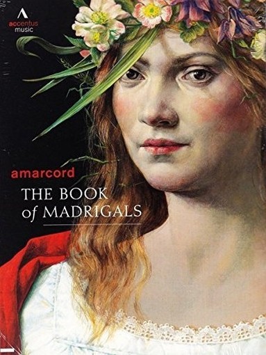 Book af Madrigals - Il libro dei madrigali  AMARCORD  