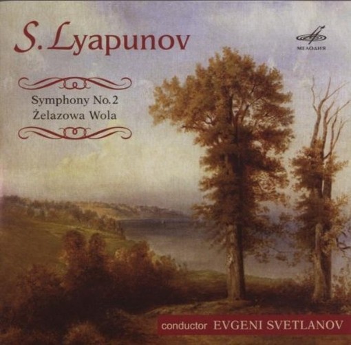 Sinfonia n.2 "Zelazola Wola"  LYAPUNOV SERGEY MIKHAYLOVICH