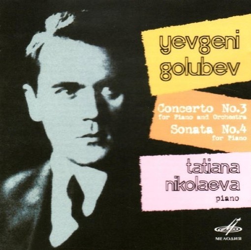 Concerto per pianoforte n.3 op.40, Sonata per pianoforte n.3  GOLOVIN ANDREI