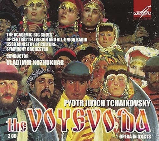 The Voyevoda (opera in 3 atti)  CIAIKOVSKI PYOTR IL'YCH