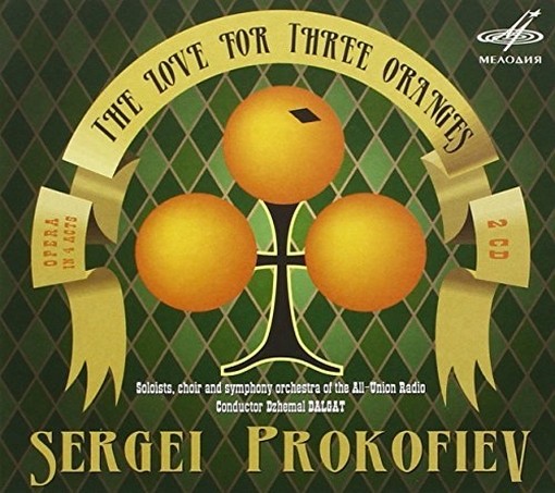 L'Amore delle tre melarance  PROKOFIEV SERGEI
