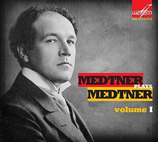 Nikolai Medtner, Vol.1: Racconti fiabeschi (Fairy Tales), 3 Novelle op.17  MEDTNER NICOLAI