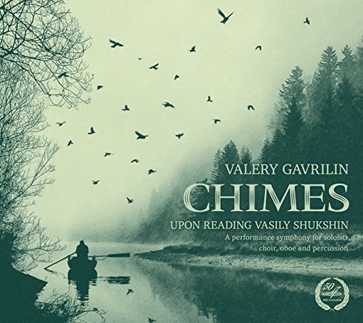 Perezvony ("Chimes", a performance symphony per soli, coro, oboe e percussioni)  GAVRILIN VALERY