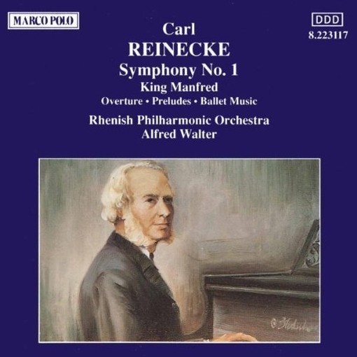 Sinfonia n.1 op.79, King Manfred op.93  REINECKE CARL