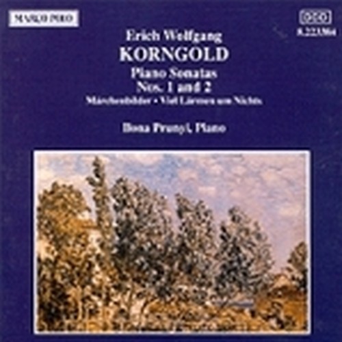 Sonata x pf n.1 e n.2 op.2, Marchenbilder op.3, Aus der musik zu viel larmen um  KORNGOLD ERICH WOLFGANG