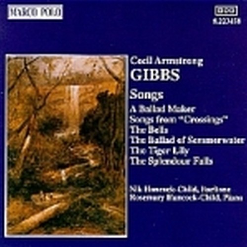 Romanze: A ballad maker, Songs from "Crossings", The bells, The ballad of Semmer  GIBBS