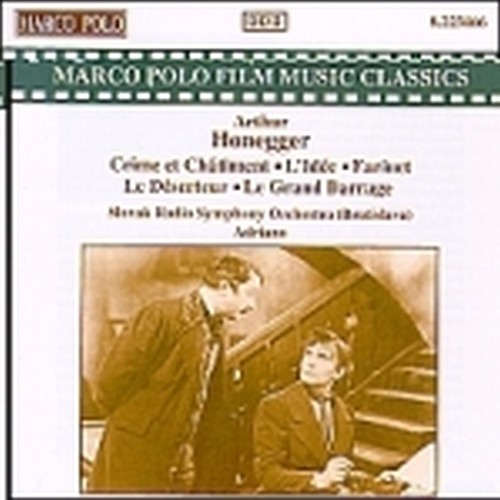 Musica da Film: Crime et chatiment (suite 1934), L'Idee (complete score 1934), F  HONEGGER ARTHUR