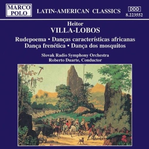 Rudepoema, Danze caratteristiche africane, Danza frenetica, Danza dos mosquitos  VILLA-LOBOS HEITOR