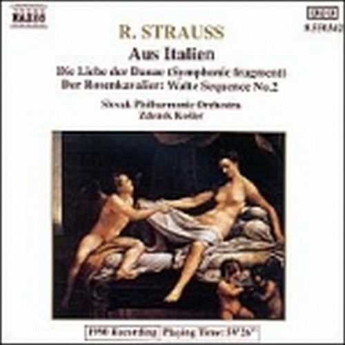 Aus Italien op.16, Die liebe der Danae (frammento sinfonico), Der Rosenkavalier  STRAUSS RICHARD