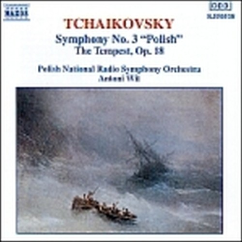 Sinfonia n.3 op.29 "Polacca", La tempesta op.18  CIAIKOVSKI PYOTR IL'YCH