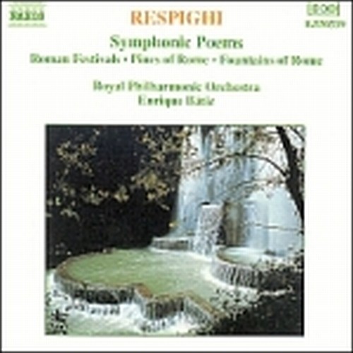 Pini di Roma, Fontane di Roma, Feste Romane  RESPIGHI OTTORINO