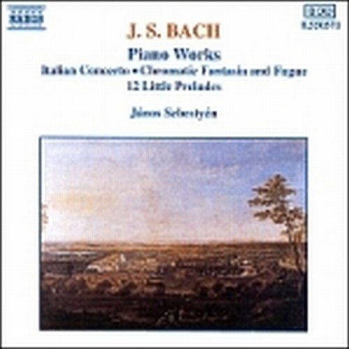 Concerto italiano BWV 971, Fantasia e fuga BWV 904, 12 Piccoli Preludi, ...  BACH JOHANN SEBASTIAN