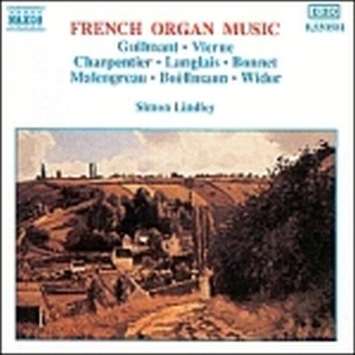 Composizioni di GUILMANT, VIERNE, CHARPENTIER, LANGLAIS, BONNET, MALENGREAU, BOE  LINDLEY SIMON  org