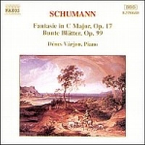 Fantasia op.17, Bunte Blatter op.99  SCHUMANN ROBERT