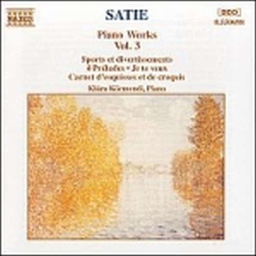 Opere x pf (integrale) vol.3: Valse-ballet - Fantasie-valse, Petit ouverture a d  SATIE ERIK