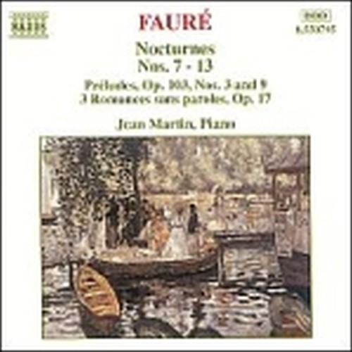 Notturno n.7 > n.13, Preludio n.3, n.9 op.103, 3 Romanze senza parole  FAURÉ GABRIEL