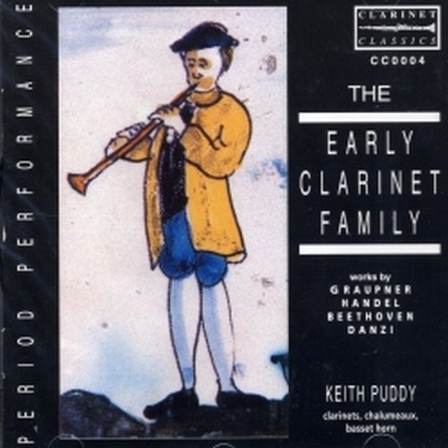 The Early Clarinet Family - Period Performance  PUDDT KEITH  cl