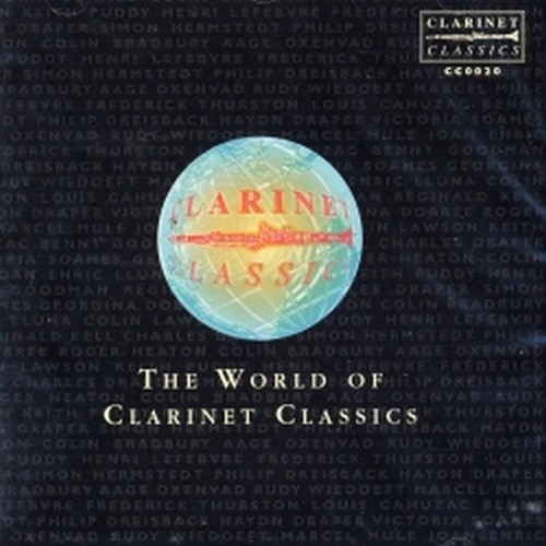 The World of Clarinet CLassics - Sampler dei primi 19 titoli in catalogo  VARI  