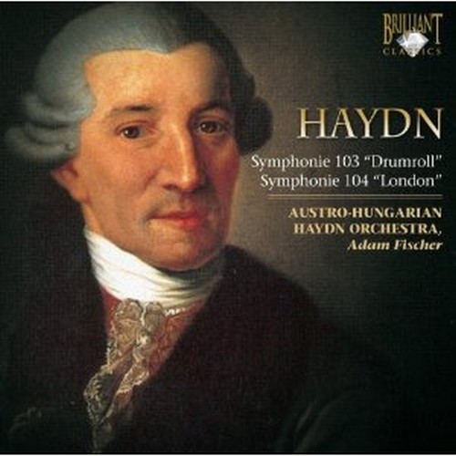 Symphonie 103 ' Drumroll', Symphonie 104'London'  HAYDN FRANZ JOSEPH