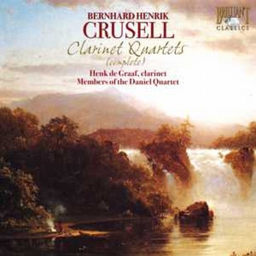 Integrale dei Quartetti per clarinetto  CRUSELL BERNHARD HENRIK