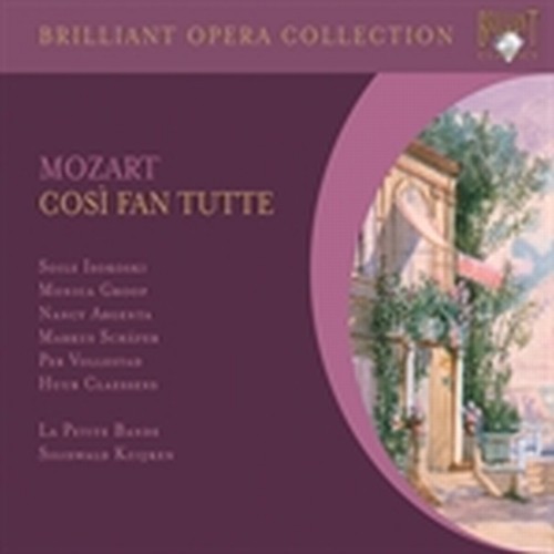 Così Fan Tutte  MOZART WOLFGANG AMADEUS