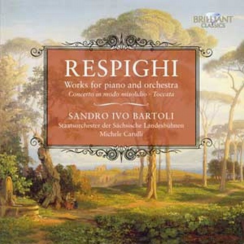 Brilliant Classics RESPIGHI OTTORINO