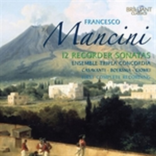 Integrale delle sonate per flauto dolce  MANCINI FRANCESCO