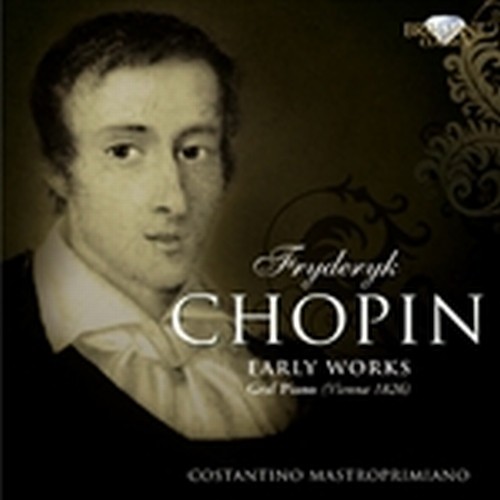 Early Works  CHOPIN FRYDERYK