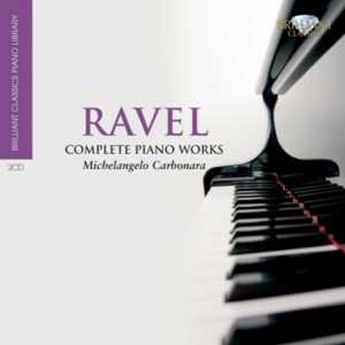 Integrale delle opere per pianoforte  RAVEL MAURICE