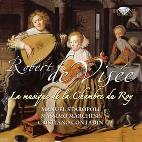 La musique de la chambre du Roy, Vol.1  DE VISÉE ROBERT