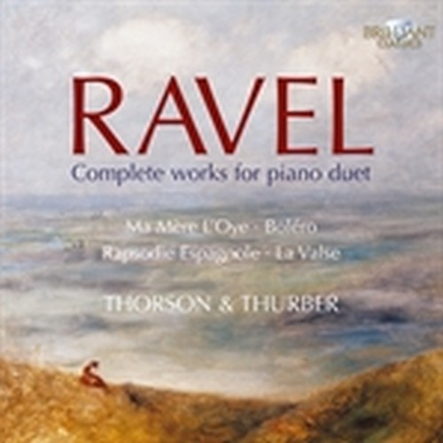 Integrale delle opere per due pianofortie per pianoforte a quattro mani  RAVEL MAURICE