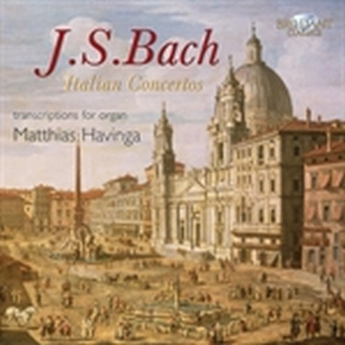 Concerti italiani (Trascrizioni)  BACH JOHANN SEBASTIAN