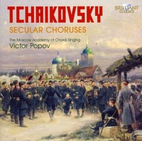 Cori profani  CIAIKOVSKI PYOTR IL'YCH