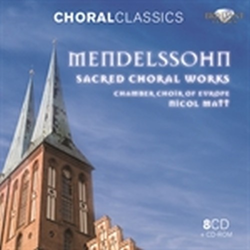Opere sacre corali (integrale)  MENDELSSOHN FELIX