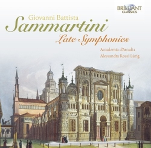 Late Symphonies  SAMMARTINI GIUSEPPE
