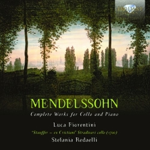 Integrale delle opere per violoncello e pianoforte  MENDELSSOHN FELIX