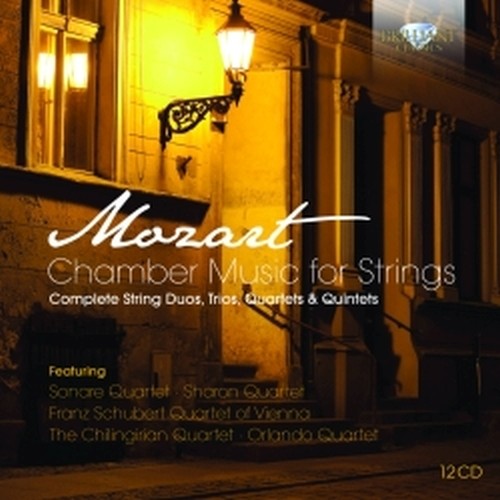 Integrale della musica da camera per archi  MOZART WOLFGANG AMADEUS