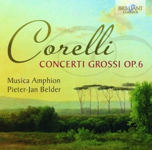 Concerti Grossi Op.6  CORELLI ARCANGELO