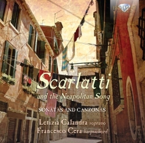 Scarlatti e la canzone napoletana  SCARLATTI DOMENICO