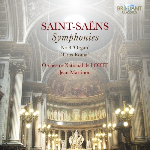 Sinfonia n.3 'Organo', Sinfonia in Fa 'Urbs Roma'  SAINT-SAËNS CAMILLE